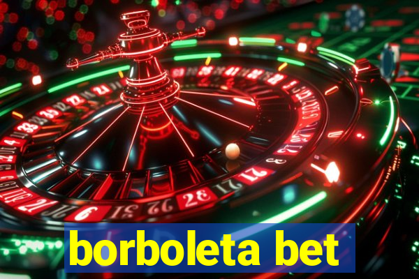 borboleta bet